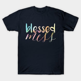 Blessed Mess WATERCOLOR T-Shirt